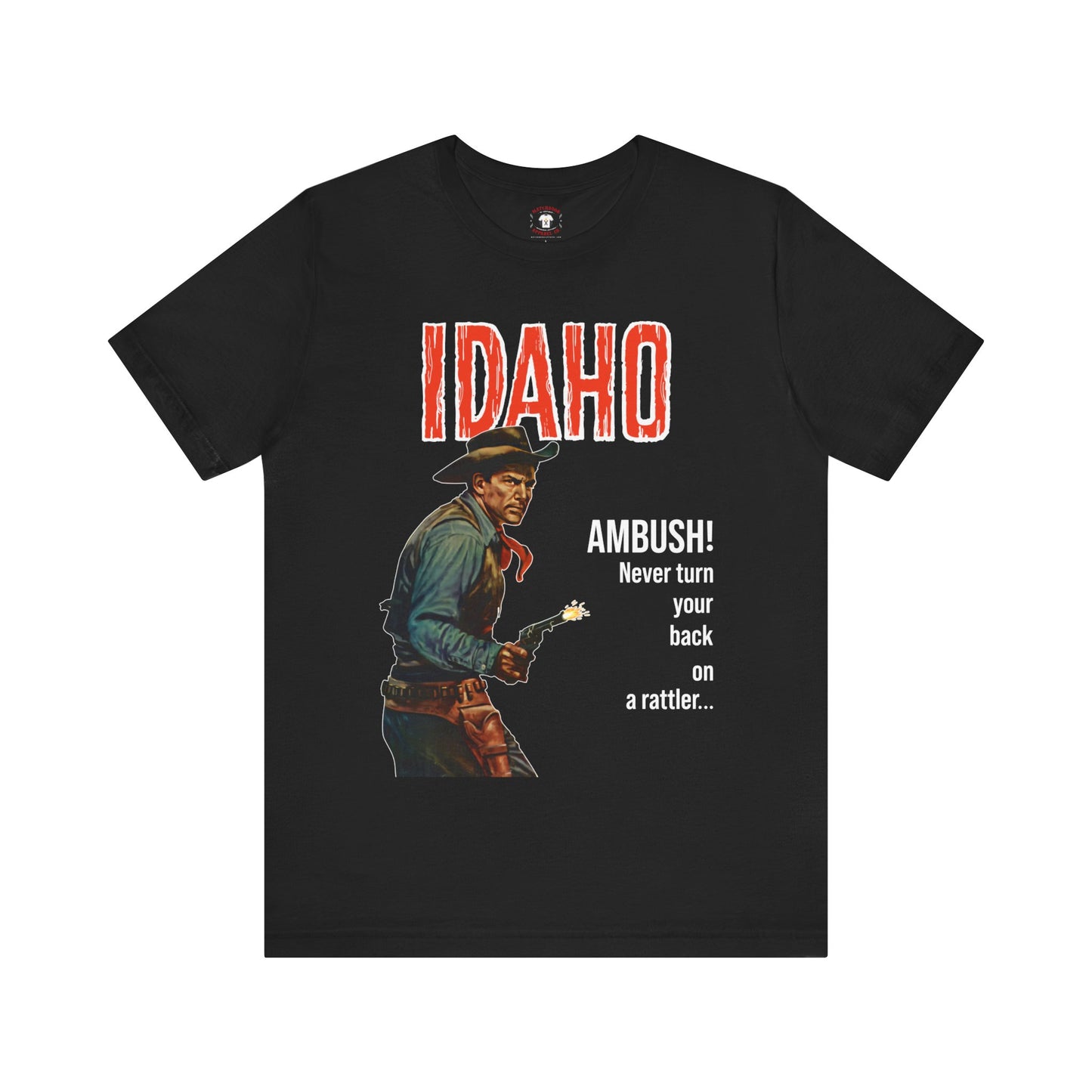 Idaho - Never Turn Your Back on a Rattler